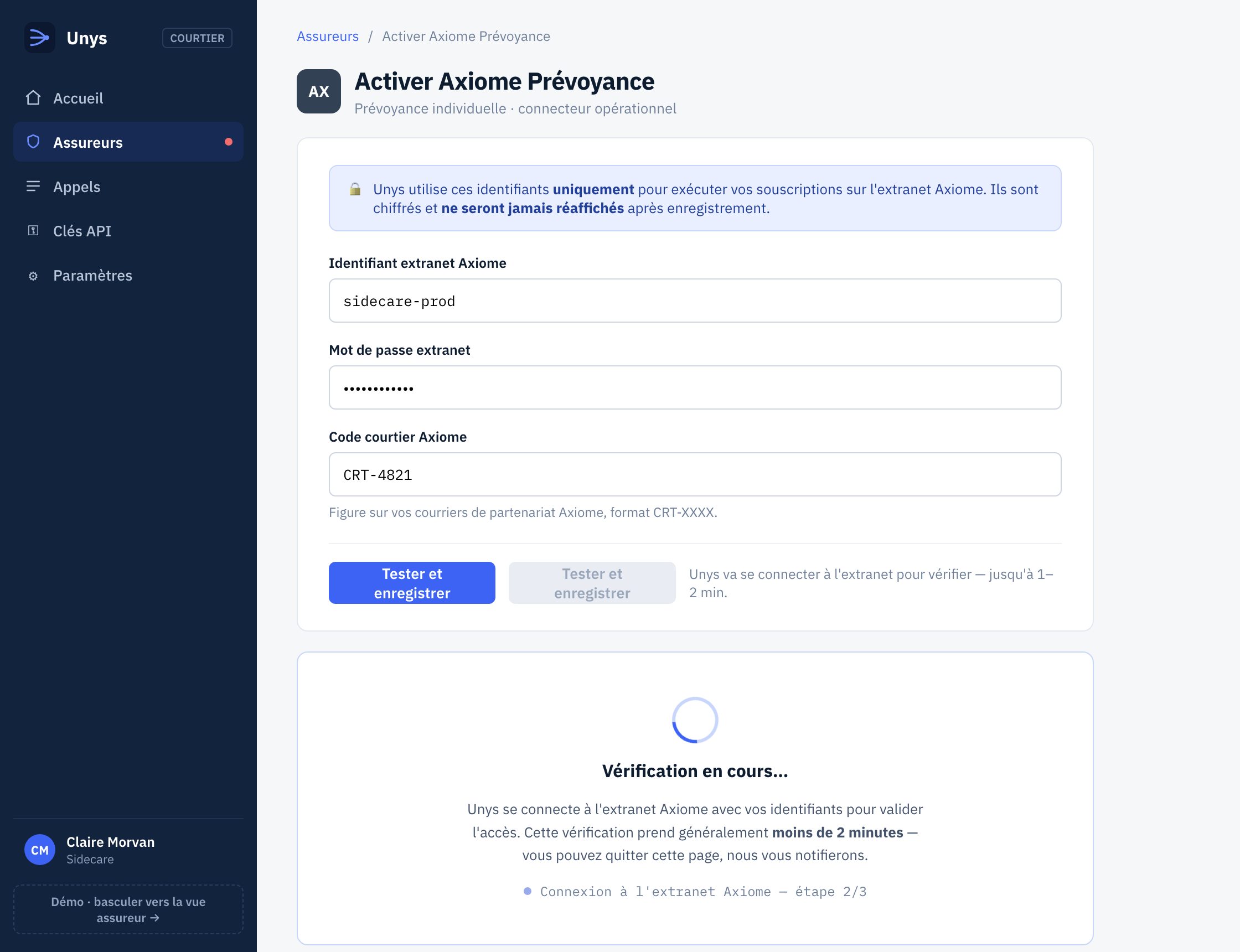 Dashboard Unys — un courtier active un assureur en saisissant ses identifiants extranet, vérification en direct